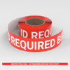 Restricted Area - ID Required Beyond This Point - Smart Stripe Inline Printed Floor Tape Restricted Area - ID Required Beyond This Point - Smart Stripe Inline Printed Floor Tape