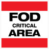 FOD Critical Area Type A (Wall Sign) FOD Critical Area Type A (Wall Sign)