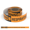 Warning: Respirator Required Past This Line - Smart Stripe Inline Printed Floor Tape