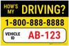 Custom "How's My Driving?" Vehicle Decal Custom "How's My Driving?" Vehicle Decal