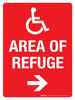 Area Of Refuge (Arrow Right) Portrait - Wall Sign