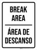Break Area Bilingual Spanish White Portrait - Wall Sign Break Area Bilingual Spanish White Portrait - Wall Sign
