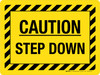 Caution: Step Down (Hazard Lines) Landscape - Wall Sign