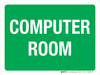 Computer Room Green Landscape - Wall Sign