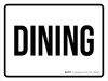 Dining Landscape - Wall Sign Dining Landscape - Wall Sign