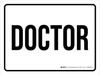 Doctor Landscape - Wall Sign