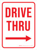 Drive Thru (Arrow Right) Portrait - Wall Sign