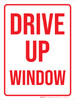 Drive Up Window Red Portrait - Wall Sign