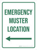 Emergency Muster Location (Arrow Left) Portrait - Wall Sign