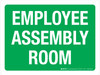 Employee Assembly Room Green Landscape - Wall Sign Employee Assembly Room Green Landscape - Wall Sign
