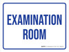 Examination Room Landscape - Wall Sign Examination Room Landscape - Wall Sign