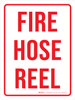 Fire Hose Reel Portrait - Wall Sign