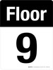 Floor 9 Black/White Portrait - Wall Sign