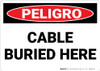 Danger: Cable Buried Here - Wall Sign Danger: Cable Buried Here - Wall Sign