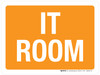 IT Room Orange Landscape - Wall Sign IT Room Orange Landscape - Wall Sign