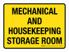 Mechanical And Housekeeping Storage Room Yellow Landscape - Wall Sign