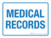 Medical Records Blue Landscape - Wall Sign