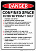 Danger: Confined Space Prepare For Entry - Wall Sign Danger: Confined Space Prepare For Entry - Wall Sign