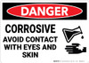 Danger: Corrosive Avoid Contact Wth Eyes And Skin Sign With Icon - Wall Sign Danger: Corrosive Avoid Contact Wth Eyes And Skin Sign With Icon - Wall Sign