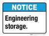 Notice: Engineering Storage ANSI Landscape - Wall Sign
