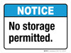 Notice: No Storage Permitted ANSI Landscape - Wall Sign Notice: No Storage Permitted ANSI Landscape - Wall Sign