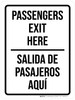 Passengers Exit Here Bilingual Spanish Portrait - Wall Sign
