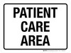 Patient Care Area Landscape - Wall Sign Patient Care Area Landscape - Wall Sign