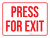 Press For Exit Red Landscape - Wall Sign Press For Exit Red Landscape - Wall Sign