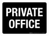 Private Office Black Landscape - Wall Sign