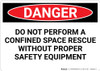 Danger: Do Not Perform Rescue Without Equipment - Wall Sign