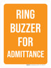 Ring Buzzer For Admittance Orange Portrait - Wall Sign