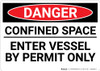 Danger: Enter Vessel Permit Only - Wall Sign
