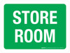 Store Room Green Landscape - Wall Sign
