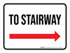 To Stairway (Arrow Right) Landscape - Wall Sign To Stairway (Arrow Right) Landscape - Wall Sign