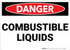 Danger: Flammable Explosive Liquids - Wall Sign