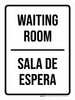 Waiting Room Bilingual Spanish Portrait - Wall Sign Waiting Room Bilingual Spanish Portrait - Wall Sign