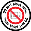 Do Not Block Aisle with Pallet Icon Circular - Floor Sign Do Not Block Aisle with Pallet Icon Circular - Floor Sign