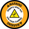 Warning: Slippery When Wet with Hazard Icon Circular - Floor Sign Warning: Slippery When Wet with Hazard Icon Circular - Floor Sign