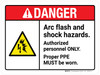 Danger: Arc Flash And Shock Hazards - Authorized Personnel Only ANSI Landscape - Wall Sign Danger: Arc Flash And Shock Hazards - Authorized Personnel Only ANSI Landscape - Wall Sign