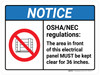 Notice: OSHA/NEC Regulations The Area In Front Of This Electrical Panel Must Be Kept Clear ANSI Landscape - Wall Sign Notice: OSHA/NEC Regulations The Area In Front Of This Electrical Panel Must Be Kept Clear ANSI Landscape - Wall Sign