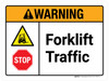 Warning: Forklift Traffic with Stop and Hazard Icon ANSI Landscape - Wall Sign