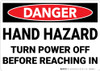 Danger: Hand Hazard Turn Power Off - Wall Sign
