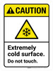 Caution: Extremely Cold Surface Do Not Touch Portrait - Wall Sign