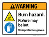 Warning: Burn Hazard Fixture May Be Hot Wear Protective Gloves Landscape - Wall Sign