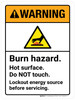 Warning: Burn Hazard Hot Surface Do Not Touch Lockout Energy Source Before Servicing Portrait - Wall Sign Warning: Burn Hazard Hot Surface Do Not Touch Lockout Energy Source Before Servicing Portrait - Wall Sign