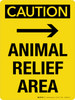 Caution: Animal Relief Area (with Right Arrow) Portrait - Wall Sign Caution: Animal Relief Area (with Right Arrow) Portrait - Wall Sign