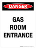 Danger: Gas Room Entrance Portrait - Wall Sign