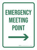 Emergency Meeting Point with Right Arrow Portrait - Wall Sign