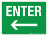 Enter with Left Arrow Landscape - Wall Sign