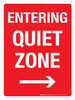 Entering Quiet Zone (with Right Arrow) Portrait - Wall Sign